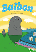 Balbon, le monstre le plus poli du monde